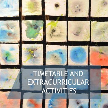 Timetable and Extracurricular Activities Timetable and Extracurricular Activities